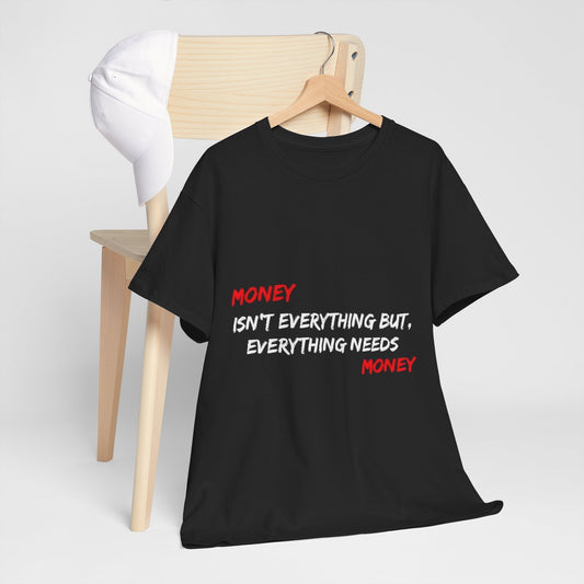 💸 Maglietta "Money Isn’t Everything" – Mentalflex
